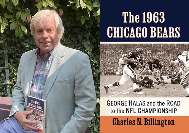 Chuck Billington discusses “The 1963 Chicago Bears” on Oct. 8